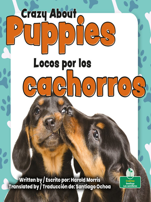 Cover image for Locos por los cachorros / Crazy About Puppies